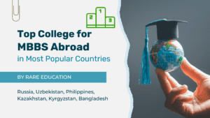 Top college for MBBS Abroad by FMGE results